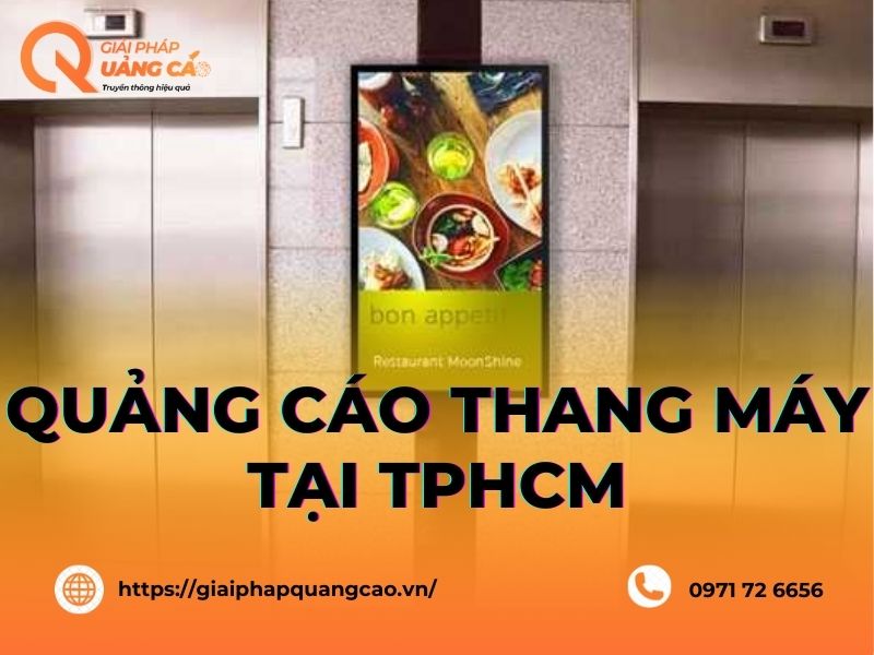 Quảng cáo thang máy tại thành phố Hồ Chí Minh