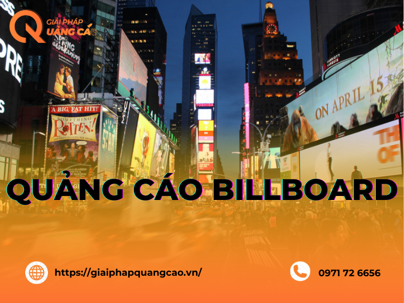 Quảng cáo billboard: khái niệm, phân loại, đặc điểm